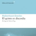 Club de lectura: "El quinto en discordia", de Robertson Davies.