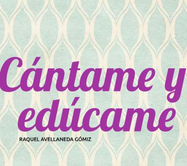 Exposició: "Cántame y edúcame" de Raquel Avellaneda.