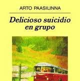 Club de lectura: "Delicioso suicidio en grupo" de Arto Paasilinna.