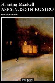 Club de lectura de sèrie negra (Pla 9): "Asesinos sin rostro" de Henning Mankell.