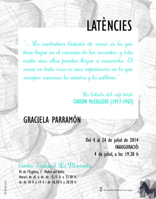 Inauguració Exposició: "Latències" de Graciela Parramón.