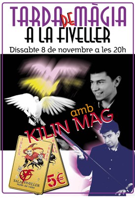 Espectacle familiar de màgia amb l'artista local: "Kilin Mag".