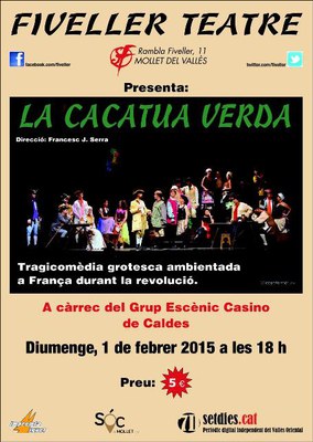 Teatre: "La Cacatua verda", a càrrec del Grup Escènic Casino de Caldes.
