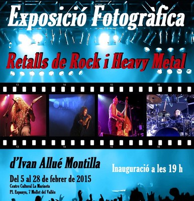 Exposició fotogràfica: "Retalls de Rock i Heavy Metal" d'Ivan Allué Montilla.