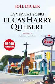 Club de lectura: "La veritat sobre el cas Harry Quebert" de Joël Dicker.