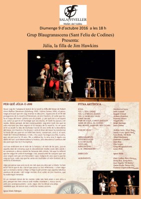 2n Cicle de teatre a la tardor: "Júlia, la filla de Jim Hawkins", d'Ignasi Roda.