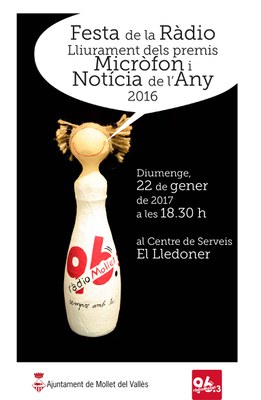 Sant Vicenç 2017: 36a Festa de la Ràdio: Lliurament dels premis Micròfon i Notícia de l'Any.