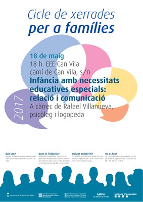 Xerrada per a famílies: "Infància amb necessitats educatives especials: relació i comunicació".