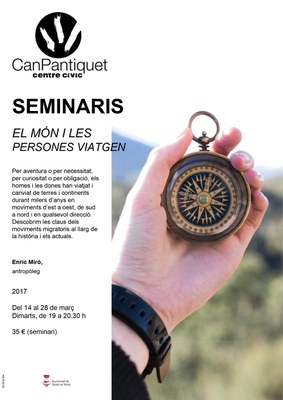 Seminari El món i les persones viatgen, a càrrec de l'antropòleg Enric Miró.