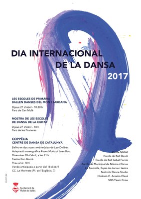 Dia Internacional de la Dansa 2017: Mostra de les escoles de Dansa de la ciutat.