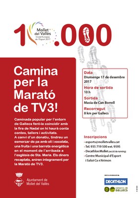 Nadal 2017: 10.000 passes. Caminada solidària amb la Marató de TV3.