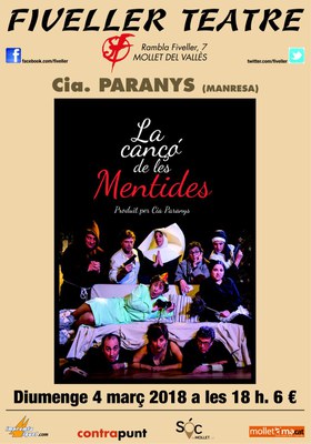 Teatre a la Fiveller: "La cançó de les mentides" a càrrec de la Companyia Paranys.