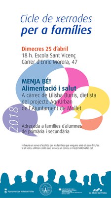 Cicle de Xerrades per a famílies: MENJA BÉ! Alimentació i salut.