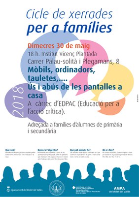 Cicle de Xerrades per a famílies: "Mòbils, ordinadors, tauletes...Ús i abús de les pantalles a casa".