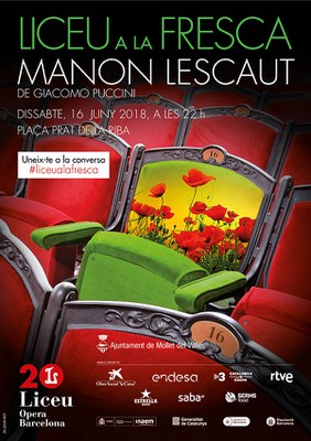 Liceu a la fresca: Retransmissió en pantalla gran de l’òpera “Manon Lescaut” des del Gran Teatre del Liceu.