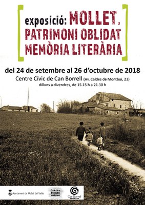 Exposició: "Mollet, patrimoni oblidat memòria literària".