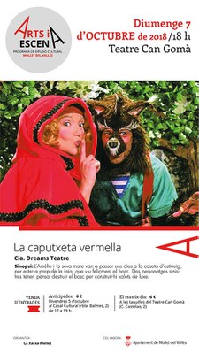 Teatre infantil: "La caputxeta vermella" a càrrec de la Cia Dreams Teatre.
