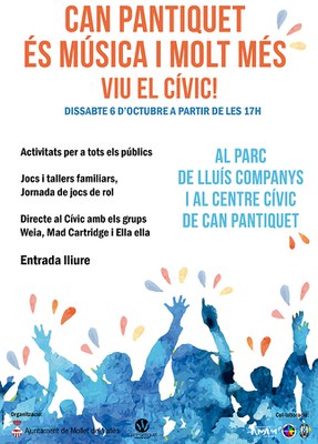 Can Pantiquet és música i molt més. Viu el Cívic!.