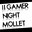 II GAMER NIGHT aux