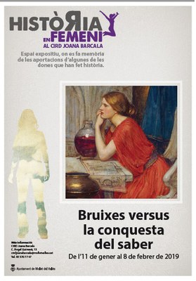 Història en femení: “Bruixes versus la conquesta del saber”.
