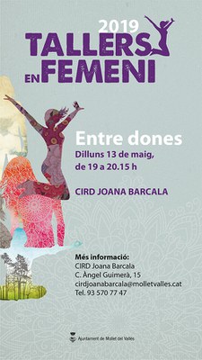 Tallers en Femení: Grup entre Dones.