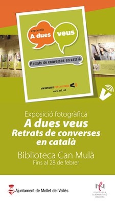 Exposició fotogràfica "A dues veus. Retrats de converses en català" .