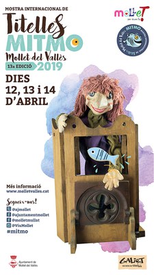 13a Mostra Internacional de Titelles de Mollet (MITMO).