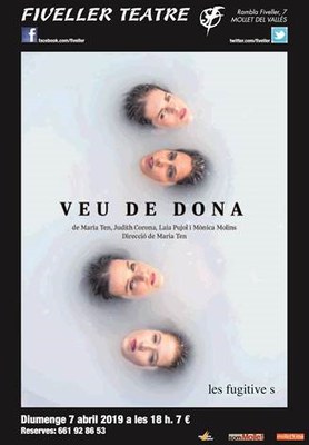 Teatre a la Fiveller: "Veu de Dona" a càrrec de Cia. Fugitives.
