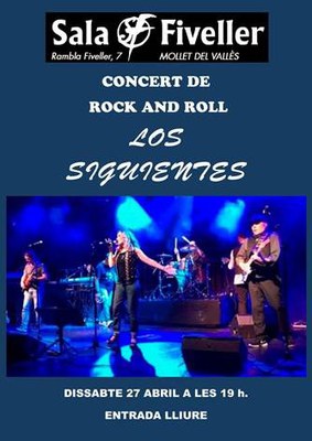 Concert de Rock a la Fiveller: "Los Siguientes".