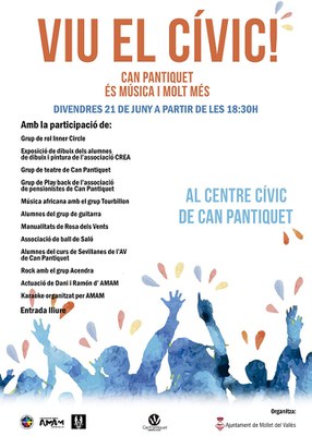 IV edició del Viu el cívic! Can Pantiquet és música i molt més.