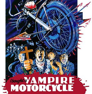 The Picture Show Cineforum: I Bought a Vampire Motorcycle.