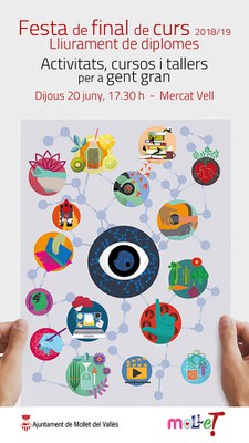 Festa de final de curs de la Programació d'activitats, cursos i tallers per a gent gran i lliurament de diplomes.