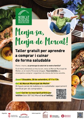 Taller "Menja sa, Menja de Mercat" amb Txus Zubéldia.
