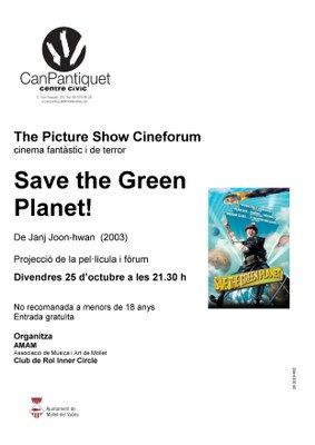  Picture Show: "Save The Green Planet!", del director Sur-coreano Jang Joon-Hwan.