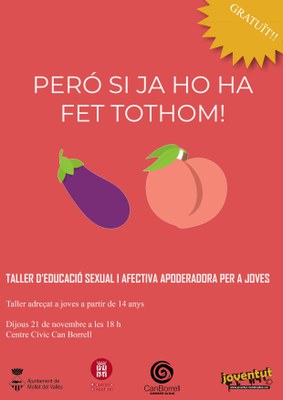 Taller sexualitat: "Però si ja ho ha fet tothom".