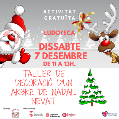 Taller de manualitats: “Com fer la decoració de l’arbre de Nadal”.