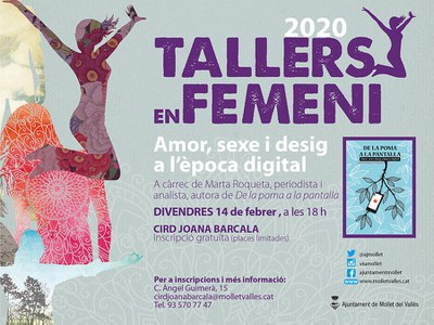 Taller en femení: Amor, sexe i desig a l'època digital.