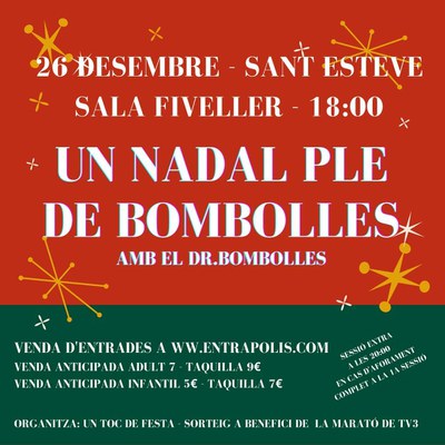 Un Nadal ple de Bombolles.