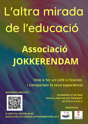 Xerrada: "L'altra mirada de l'educació" a càrrec de l'Associació Jokkerendam.