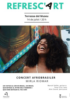 REFRESC'ART: CONCERT AFROBRASILER. MIRLA RIOMAR.