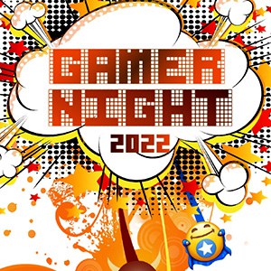gamer night22 aux