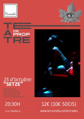 Teatre de Prop: "Setze".