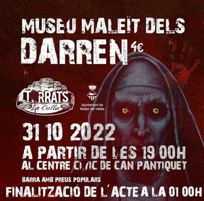 Passatge del Terror: Museu Maleït dels DARREN.