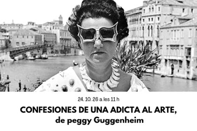 Club de lectura: "Confesiones de una adicta al arte" de Peggy Guggenheim.