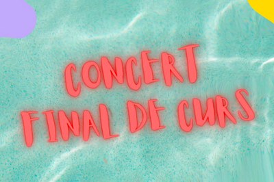 Concert Final de Curs.