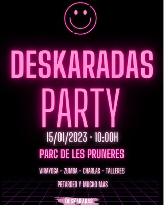 Deskaradas Party.