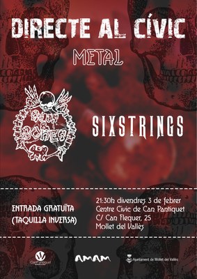 Directe al Cívic: Música metal amb els grups GUTS & BONES i SIXSTRINGS.