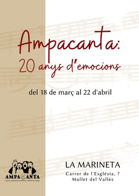 Exposició "Ampacanta: 20 anys d'emocions".