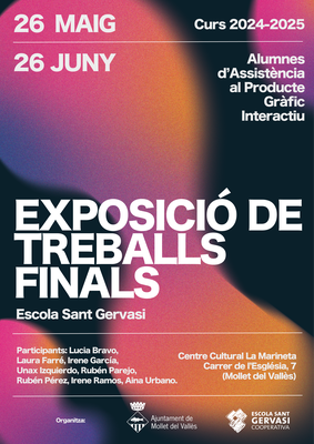 Exposició: Treballs finals dels alumnes d'Assistència al Producte Gràfic Interactiu de l'Escola Sant Gervasi.
