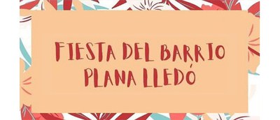 Festa del barri de Plana Lledó.